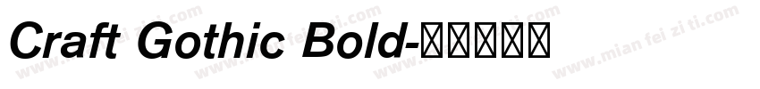 Craft Gothic Bold字体转换